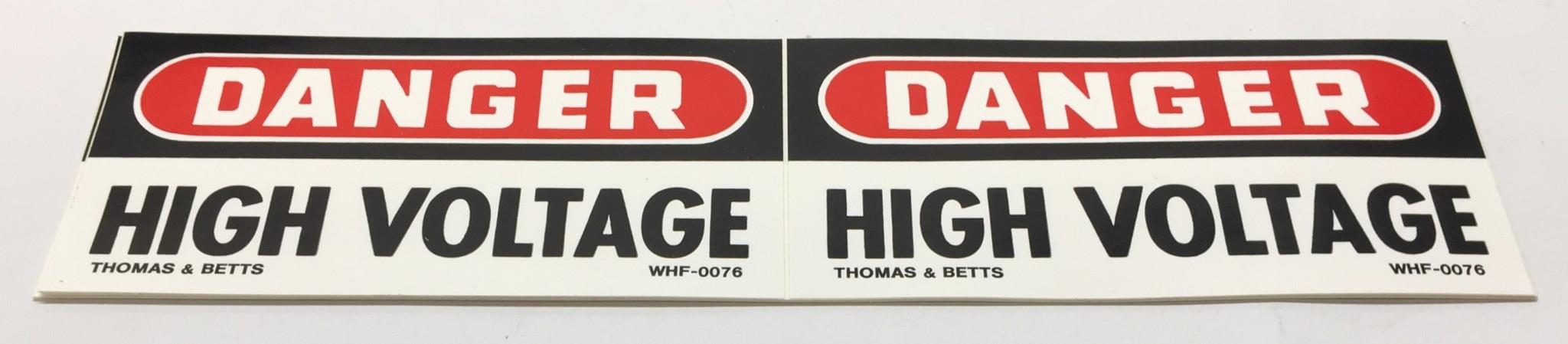 T & B 4-1/2"x 2-3/8" 'DANGER-High Voltage' Sticker WHF-0076 [Lot of 19] NOS
