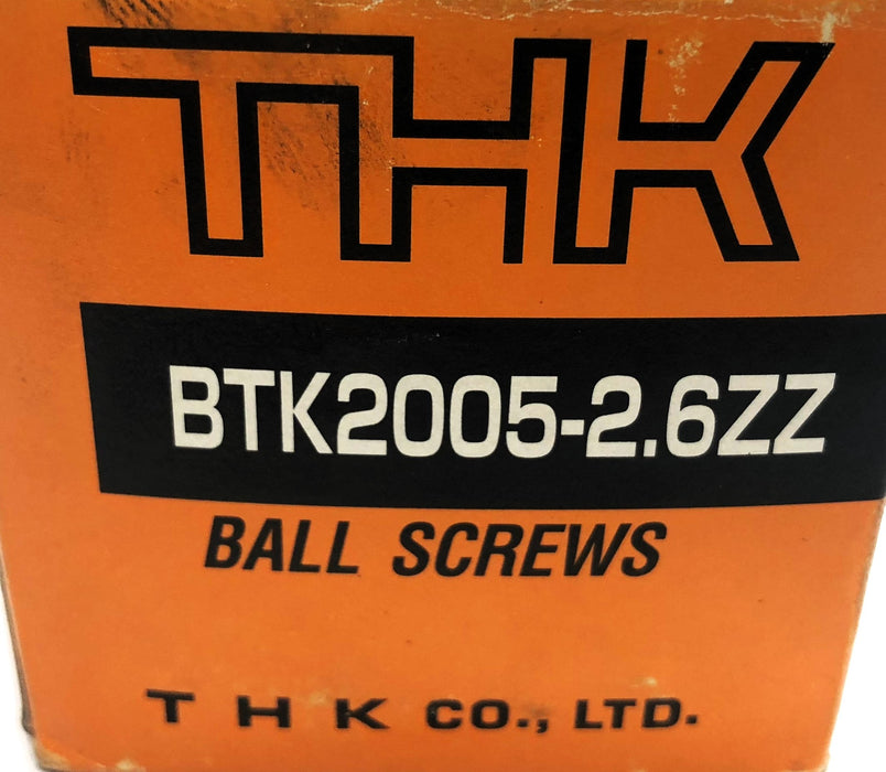 THK Ball Screw Nut BTK2005A (BTK2005-2.6ZZ) NOS