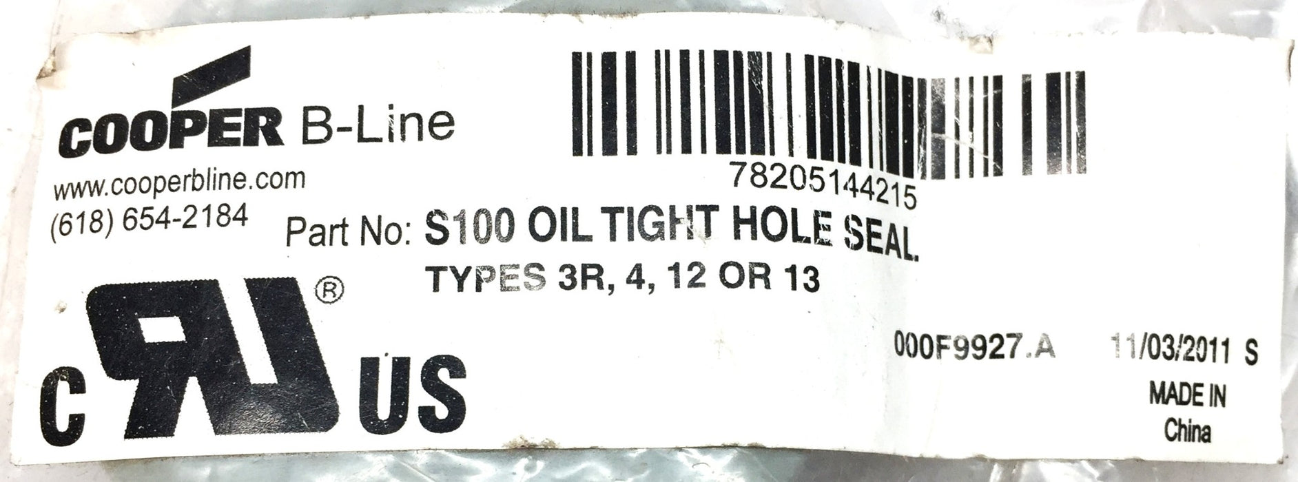 Cooper B-Line S100 Oil Tight Hole Seal Types 3R, 4, 12 or 13 [Lot of 3] NOS