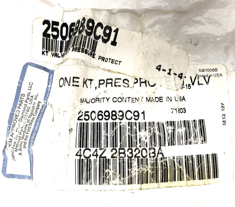 International/Ford Pressure Protection Valve 2506989C91 (4C4Z-2B320BA) NOS