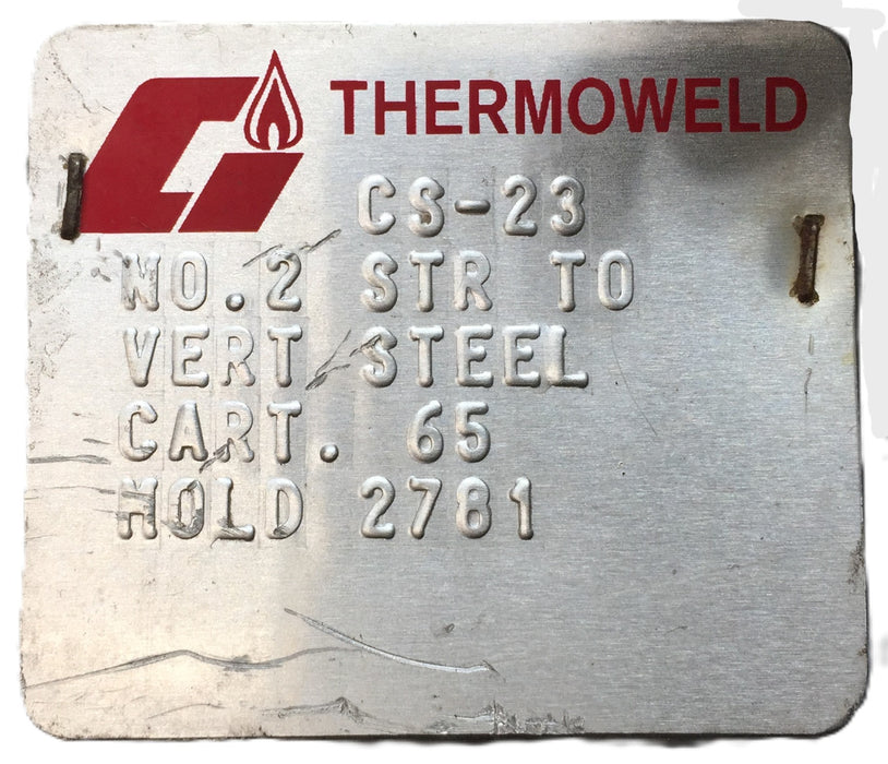 Thermoweld No.2 STR to Vert Steel Cart.65 Mold and Clamp 2781 CS-23 USED