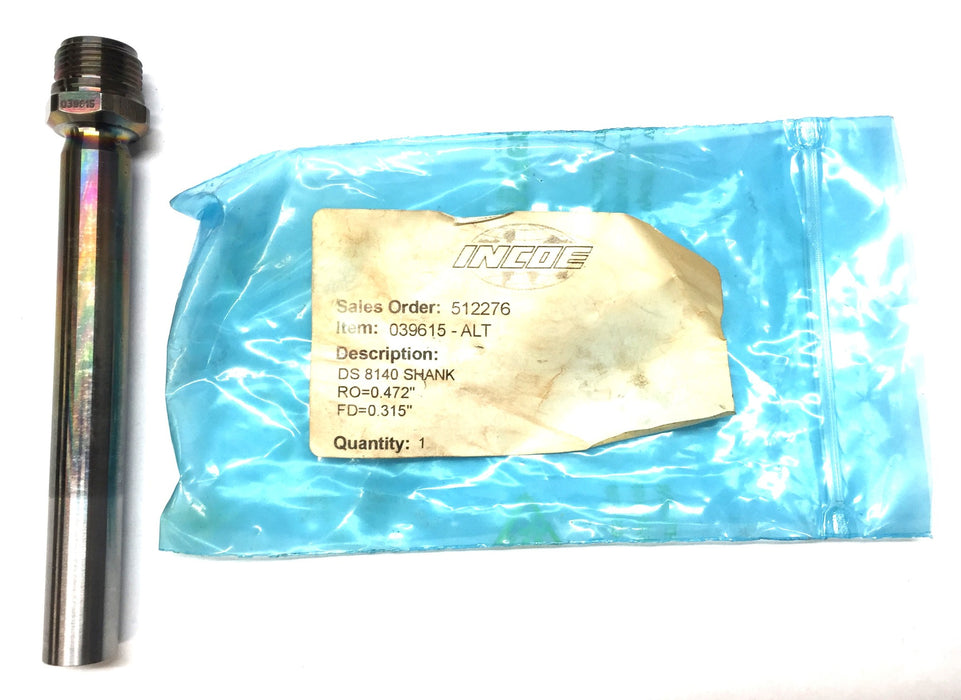 Incoe DS8140 Shank RO-0.472" FD-0.315 039615 NOS