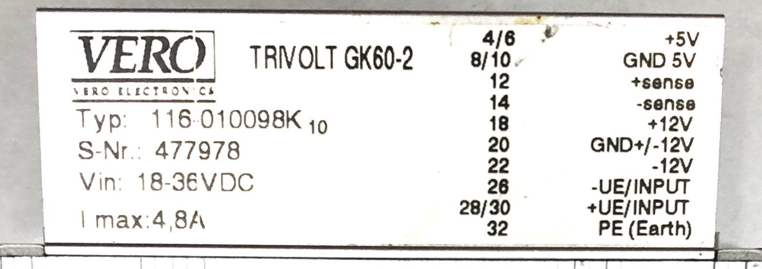 Vero Electronics Power Supply Trivolt 18-36VDC GK60-2 (116-010098K) NOS