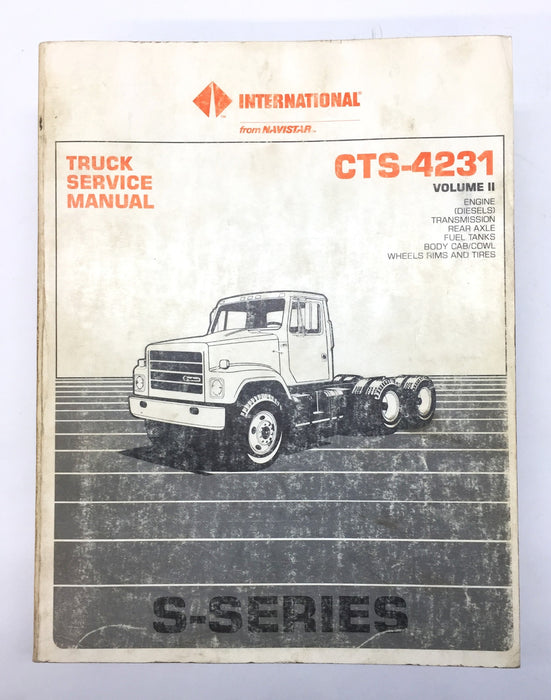 International S-Series Truck Service Repair Manual (Volume II) CTS-4231 USED