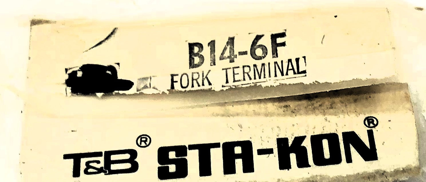 T&B Sta-Kon Non Insulated Fork Terminal B14-6F (18-14) [Lot of 250] NOS