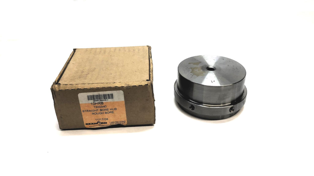 Rexnord 10HRB Straight Rough Bore Hub 7300340 NOS