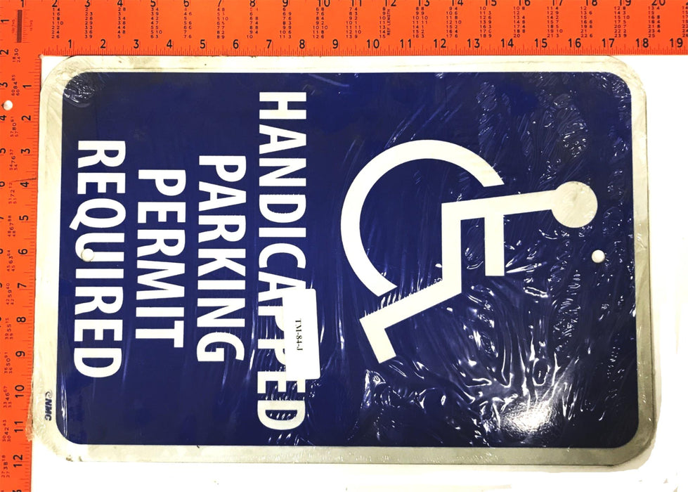 MFC Reflective "Handicapped Parking Permit Required" Parking Sign TM-84-J NOS