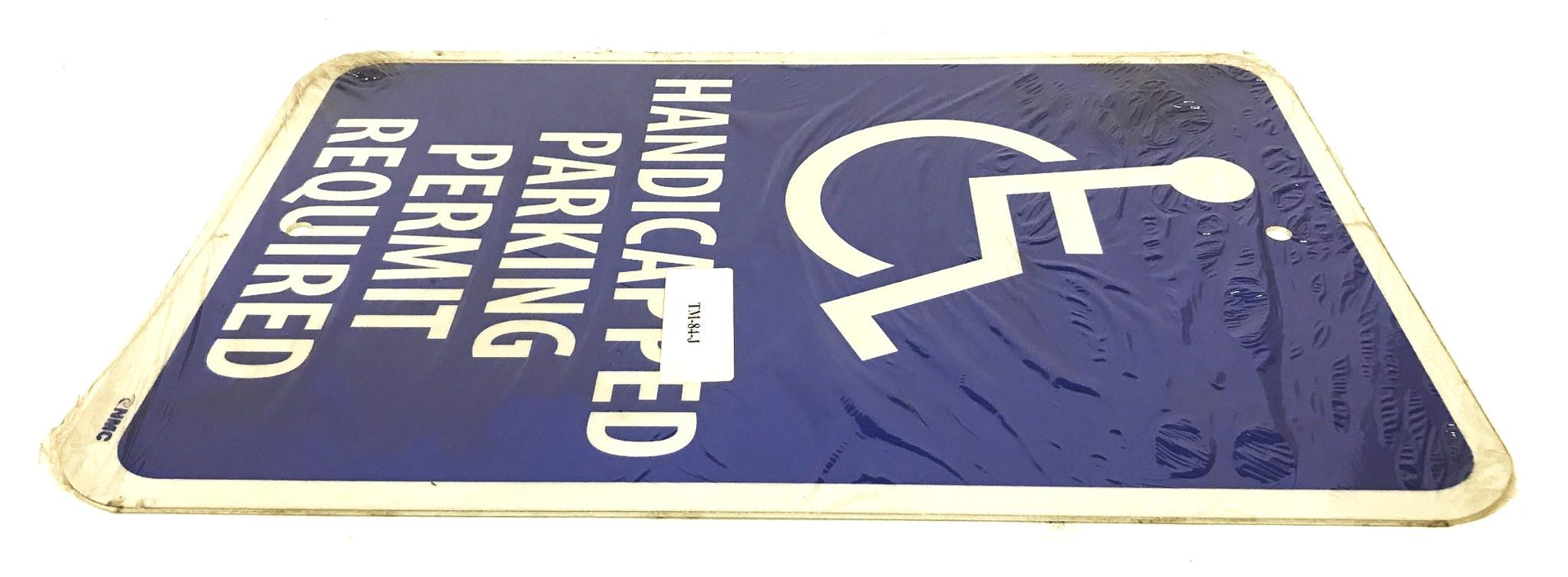 MFC Reflective "Handicapped Parking Permit Required" Parking Sign TM-84-J NOS