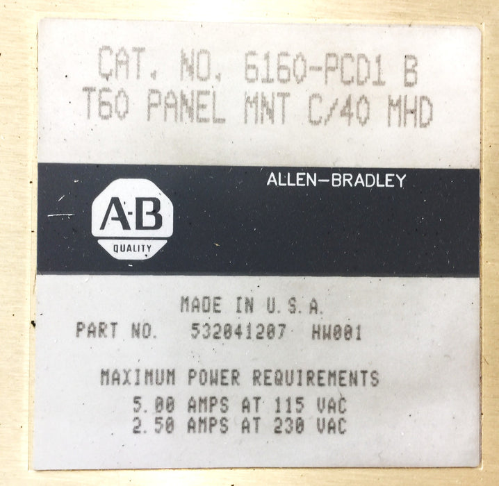 Allen-Bradley T60 Panel Mount C/40 Terminal Monitor 6160-PCD1 (532841207) USED