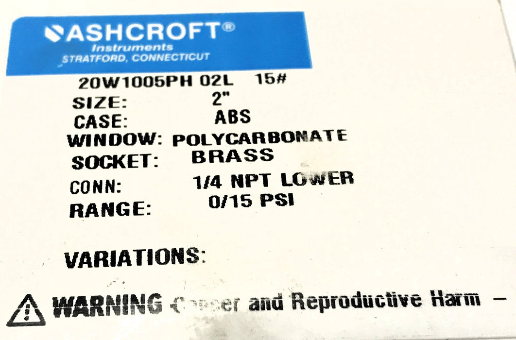 Ashcroft 1/4" NPT 0-15 PSI Pressure Gauge 20W1005PH 02L 15# [Lot of 2] NOS