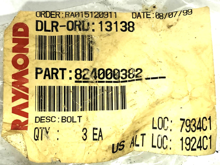 Raymond Bolt 824-000-382 [Lot of 3] NOS