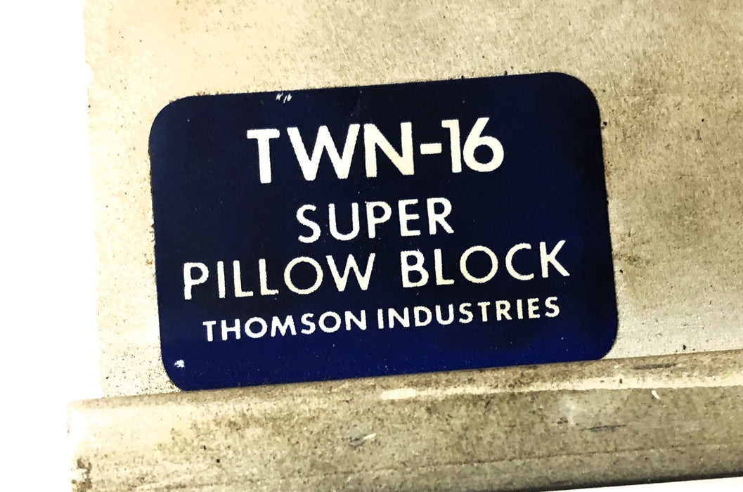 Thomson Industries Super Pillow Block TWN16 NOS