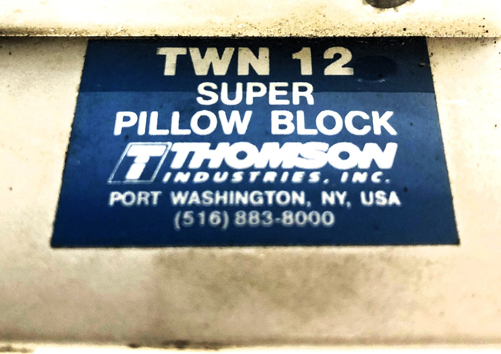 Thomson Industries Super Pillow Block TWN12 NOS