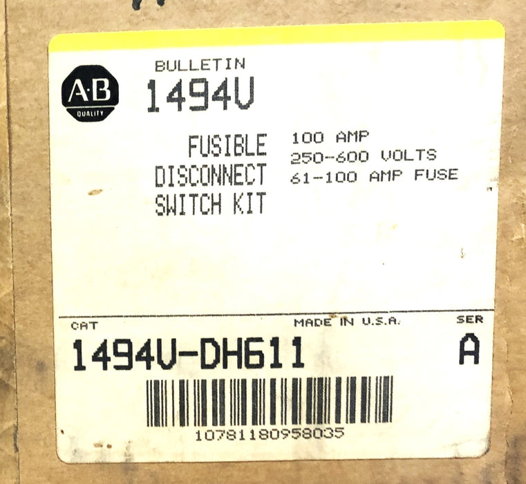 Allen-Bradley SER A 100A 250-600V Fusible Disconnect Switch Kit 1494V-DH611 NOS