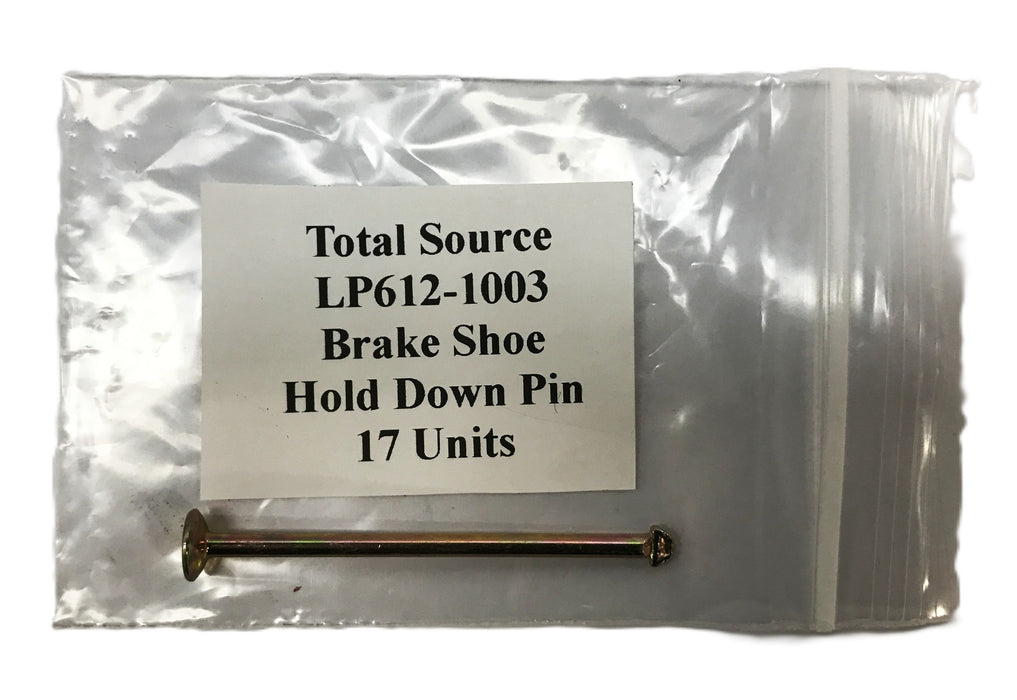 Total Source Forklift Brake Shoe Hold Down Pin LP612-1003 [Lot of 17] NOS