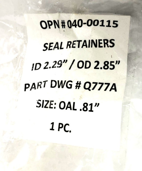 Unbranded 2.29 Inch ID 2.85 Inch OD Seal Retainer Q777A (040-00115) NOS