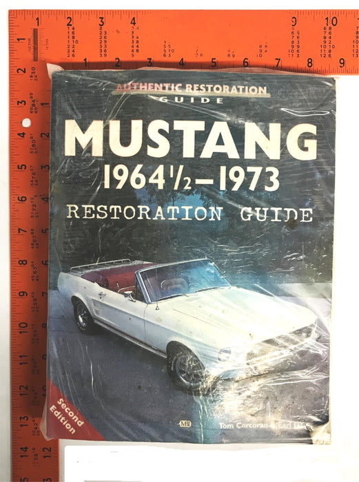 MBI Publishing Mustang 1964-1/2-1973 Restoration Guide 0760305528 USED