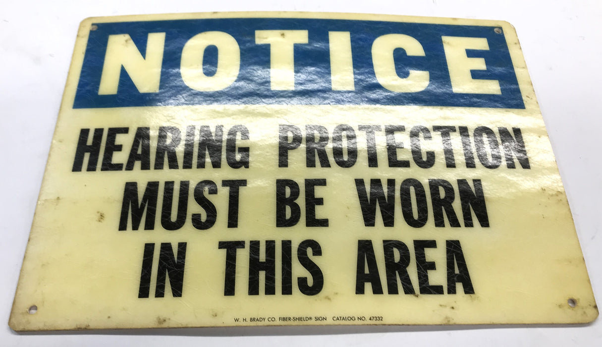 Brady Co Hearing Protection Sign 47332 NOS
