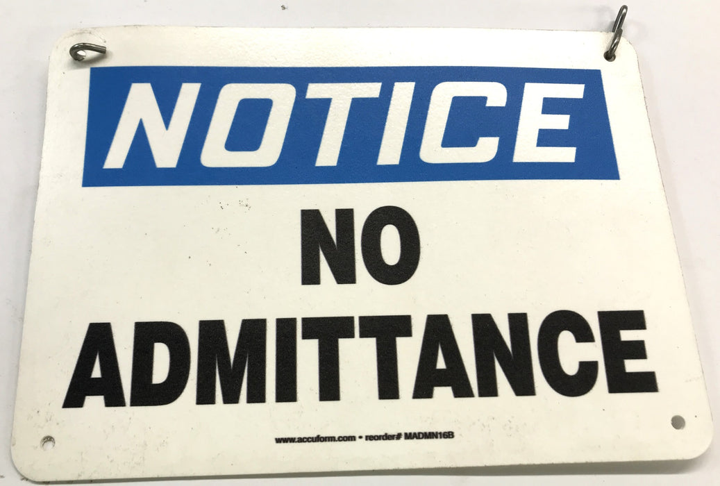 Accuform Notice No Admittance Sign MADMN16B [Lot Of 2] NOS