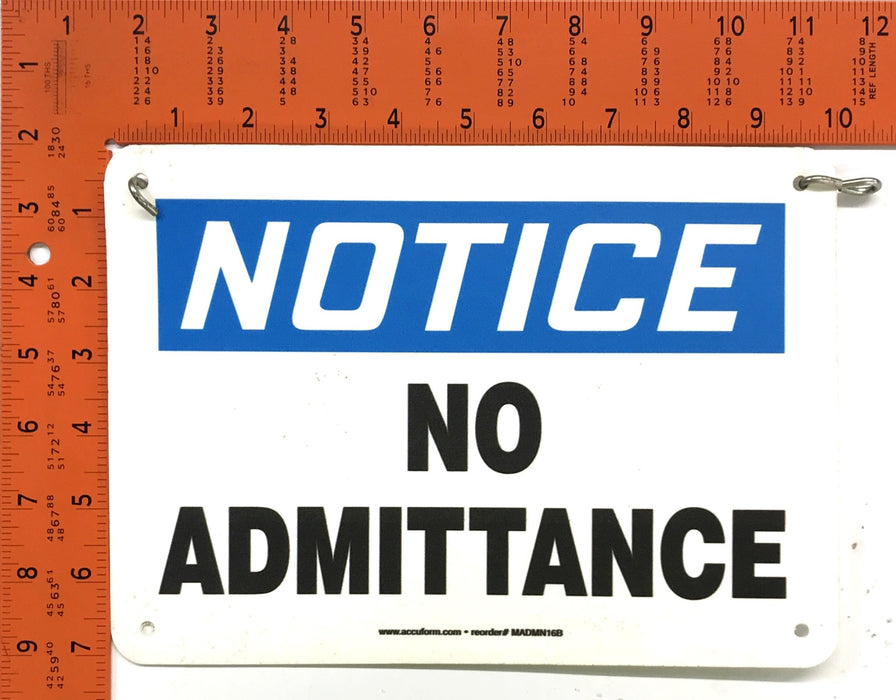 Accuform Notice No Admittance Sign MADMN16B [Lot Of 2] NOS