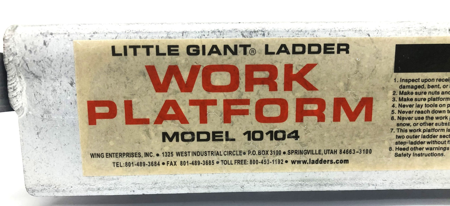 Little Giant Ladder Work Platform Model 10104 USED