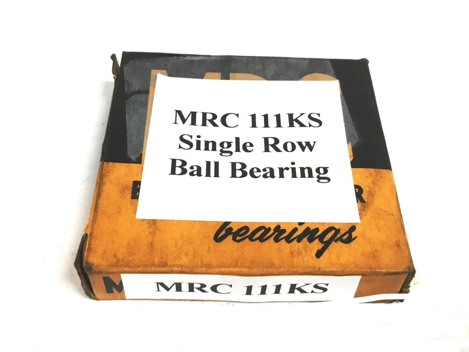 MRC Single Row Ball Bearing 111KS NOS