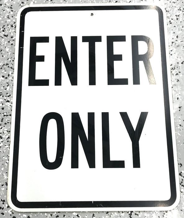 Unbranded Enter Only Aluminum Sign 24" x 18" x 2" USED