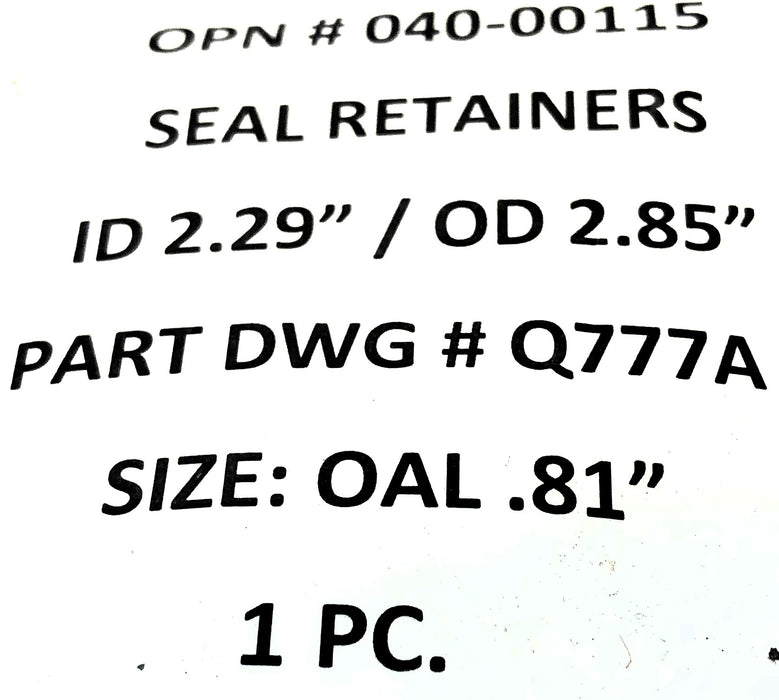 Unbranded 2.29" ID 2.85" OD Seal Retainer Q777A (040-00115) NOS