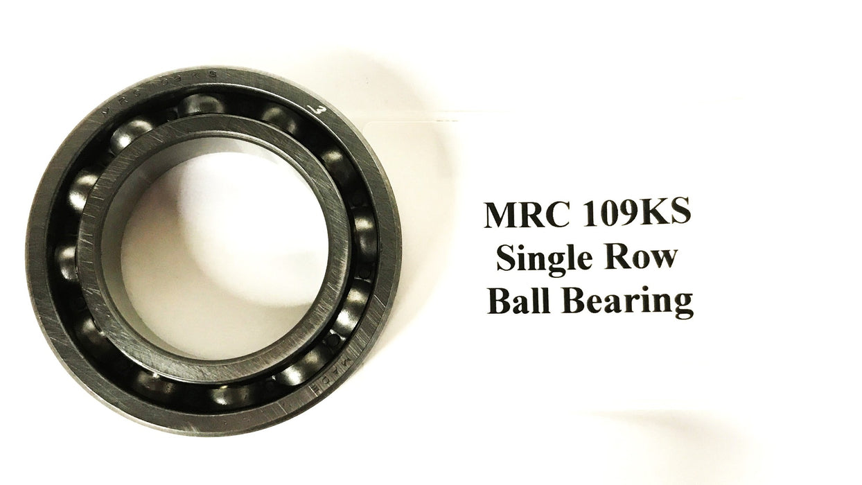 MRC Single Row Deep Groove Ball Bearing 109KS-ABEC3 NOS