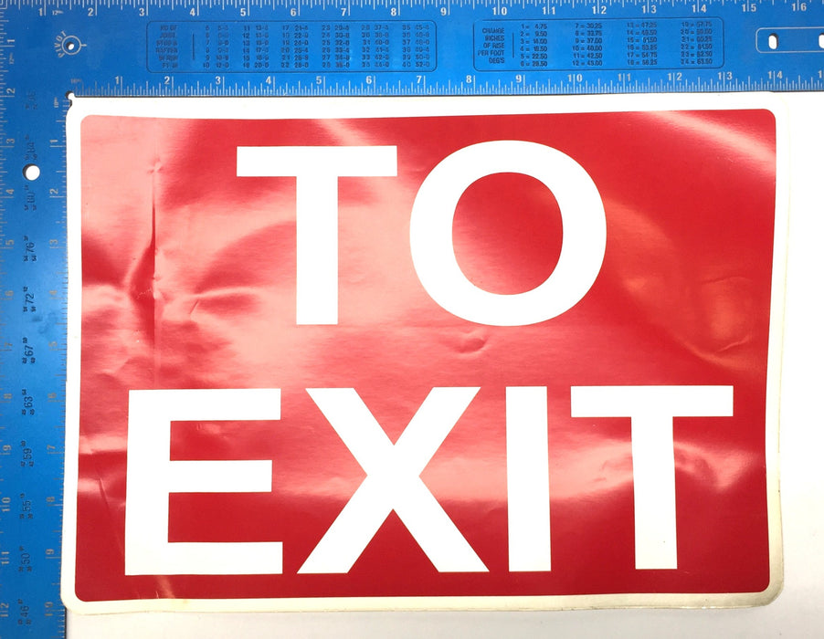 Unbranded 14"x10" 'Exit Only' (7)/ 'To Exit' (1) Adhesive Back Signage NOS