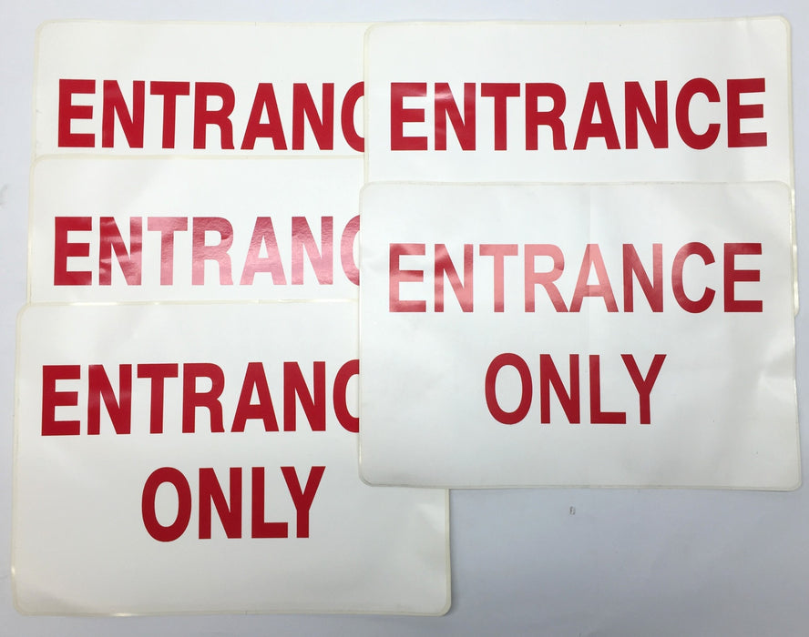 Unbranded White/Red 14"x10" 'Entrance Only' Adhesive Back Sign [Lot of 5] NOS