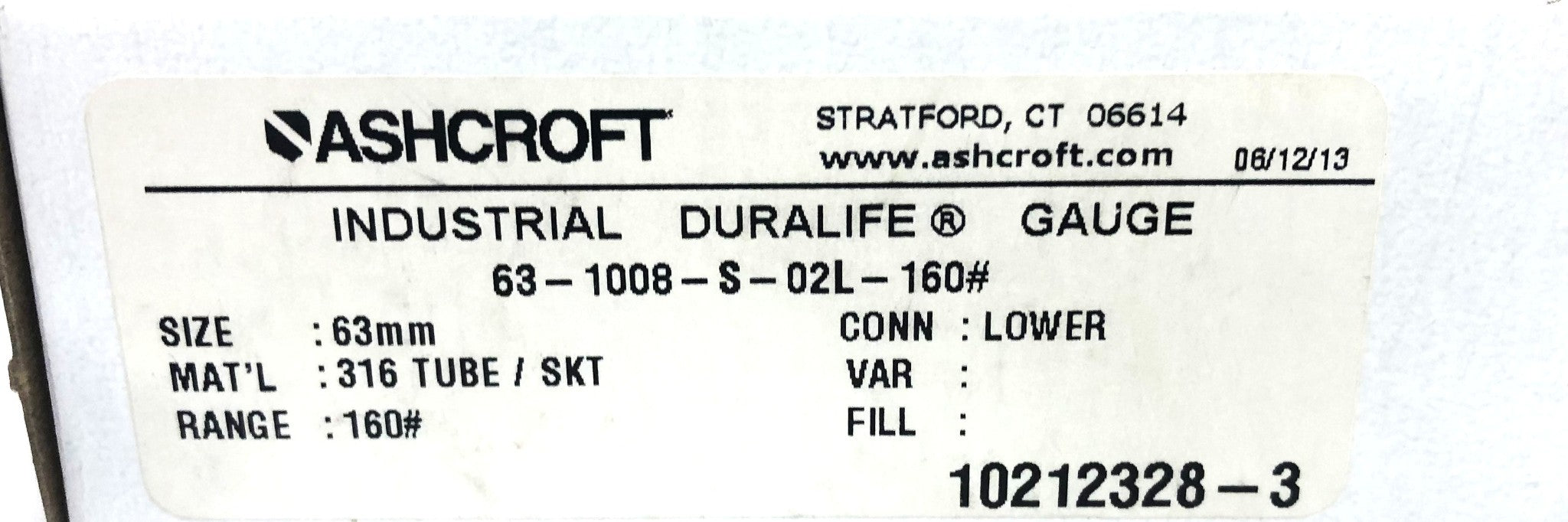 Ashcroft 63mm 316Tube/SKT Industrial Duralife Gauge 63-1008-S-02L-160# NOS