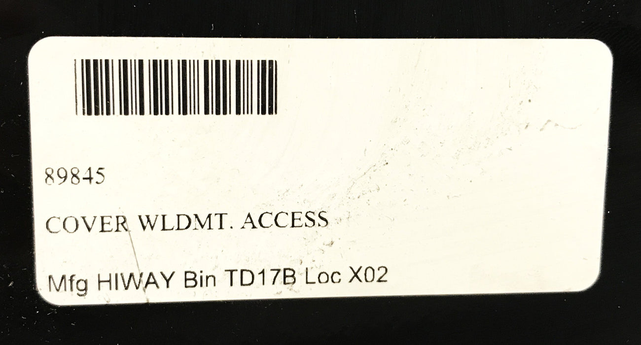 Hi-Way Weldment Access Cover 89845 NOS