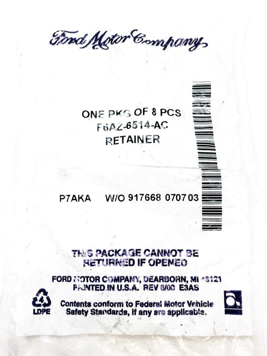 Ford Bag Of 8 Retainer F6AZ-6514-AC NOS