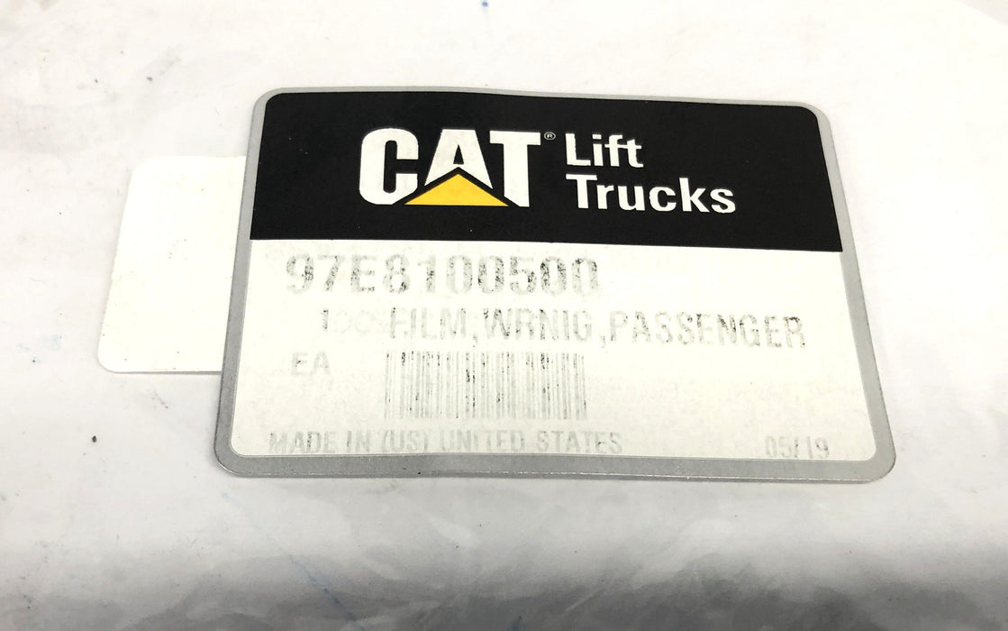 CAT Lift Trucks Passenger Warning Decal 97E8100500 NOS
