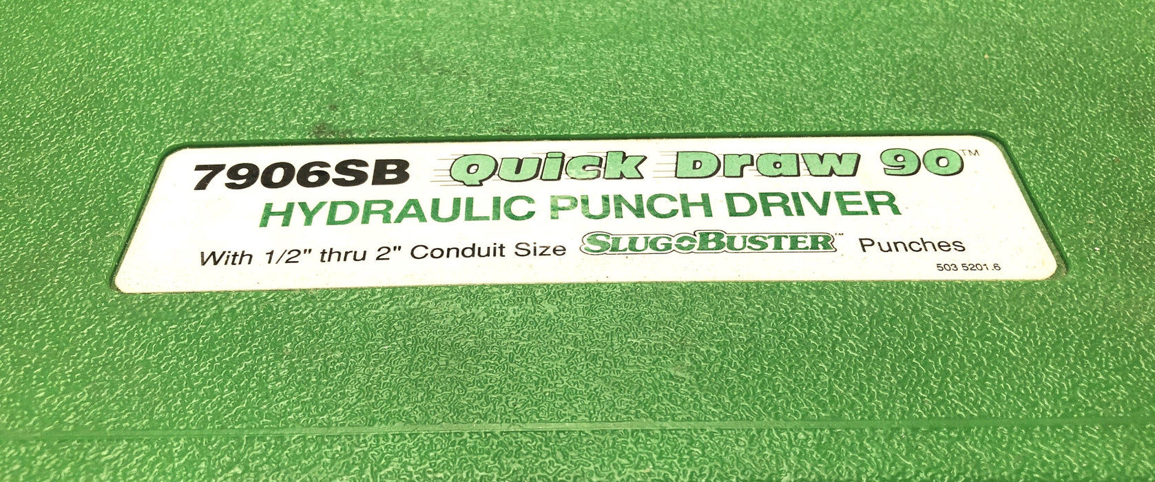 Greenlee 1/2-2 Inch Quick Draw 90 Hydraulic Punch Driver 7906SB USED