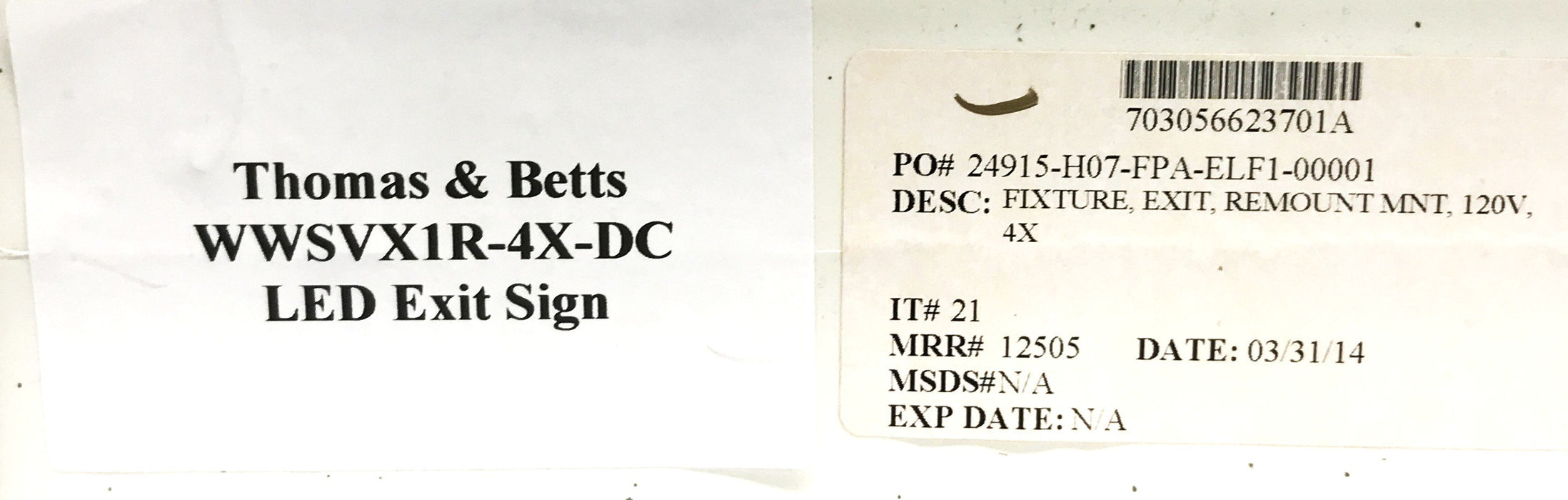 Thomas & Betts Emergi-Lite LED Exit Sign WWSVX1R-4X-DC USED