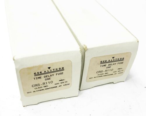 GEC Alsthom 600V/110A Time-Delay Fuse CRS-R110 [Lot of 2] NOS