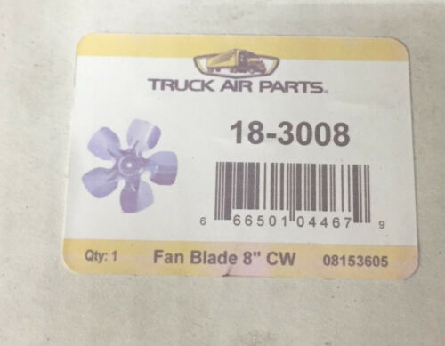 Truck Air Parts 8" CW Fan Blade 18-3008 NOS