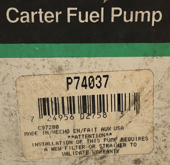 Carter Fuel Pump Assembly P74037 NOS