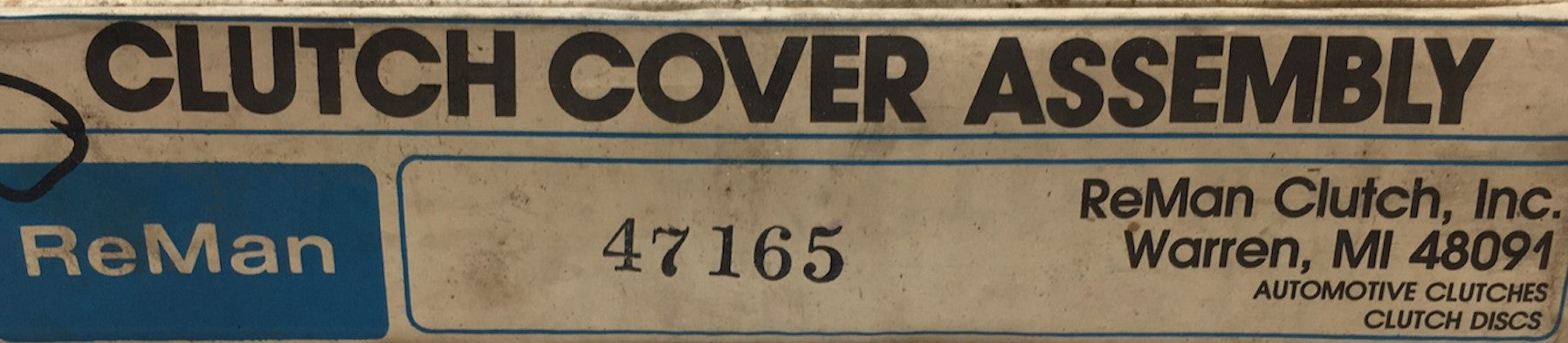Reman Remanufactured Clutch Cover Assembly 47165 NOS