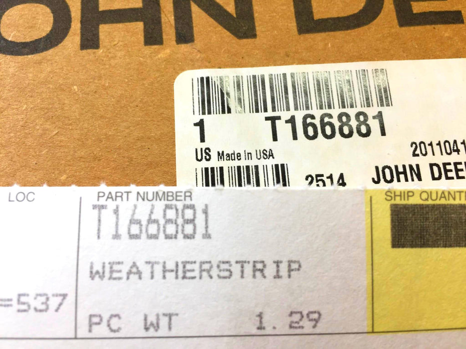 John Deere Weatherstrip T166881 NOS