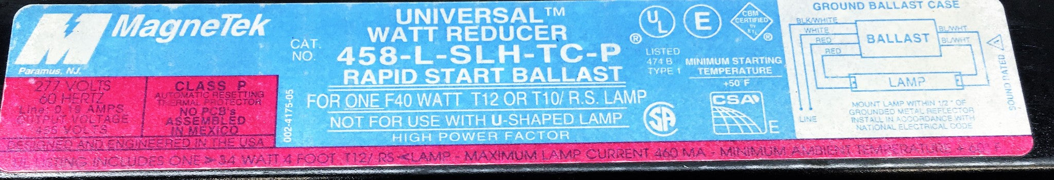 Magnetek Universal 277VAC 60Hz Rapid Start Ballast 458-L-SLH-TC-P [Lot of 2] NOS