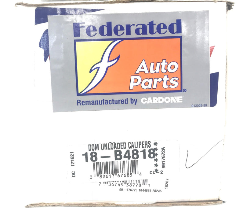 Federated Auto Parts Unloaded Disc Brake Caliper 18-B4818 NO CORE REMANUFACTURED