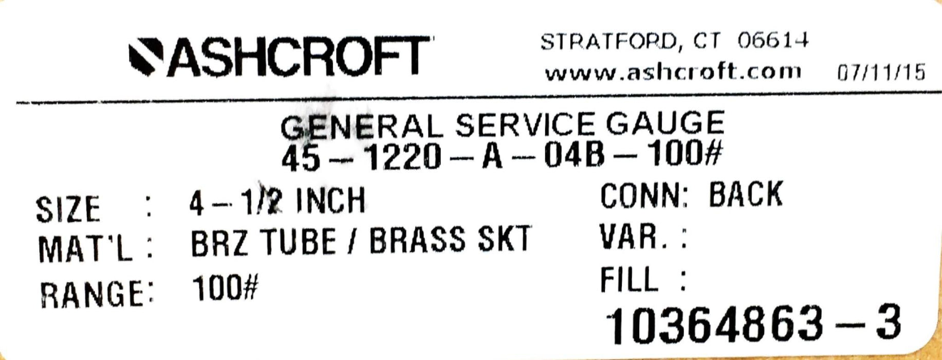 Ashcroft 4-1/2 Inch 100 Range General Purpose Gauge 45-1220-A-04B NOS