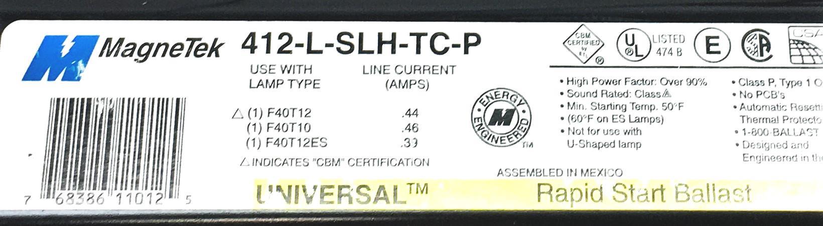 MagneTek 120V 60Hz Rapid Start Ballast 412-L-SLH-TC-P (5HW99) [Lot of 2] USED