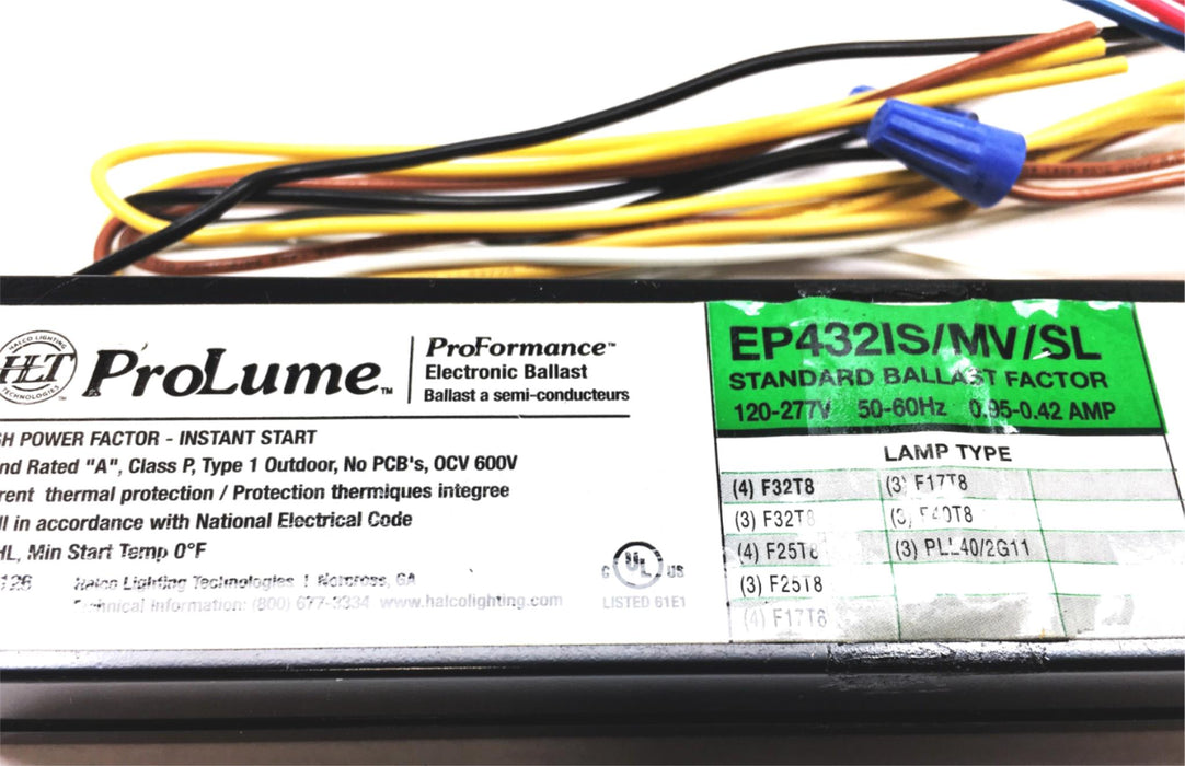 ProLume 120-277V 50/60Hz Instant-Start Ballast EP432IS/MV/SL USED