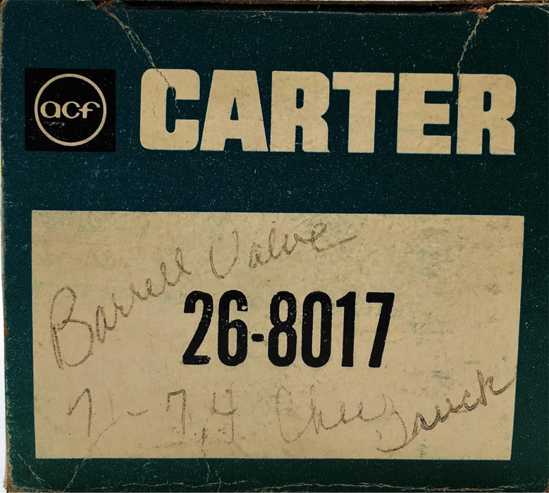 Carter Barrel Valve For Chevrolet Truck 26-8017 NOS