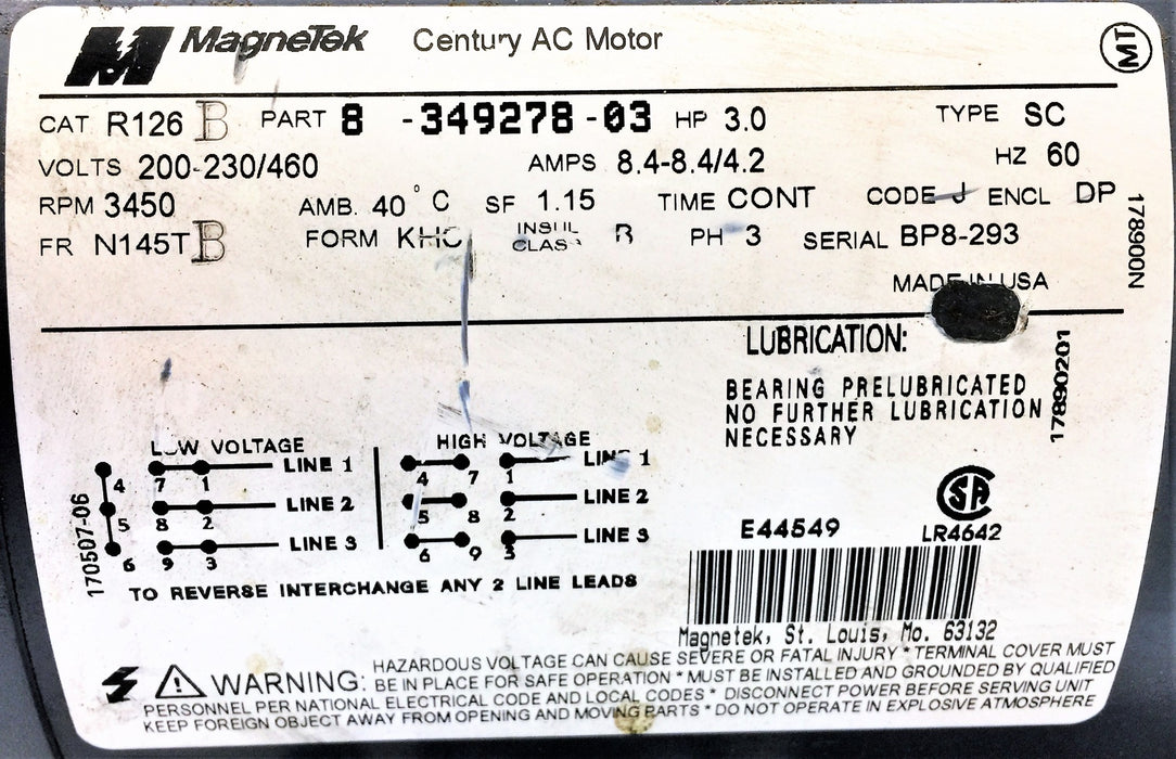 MAGNETEK 200-230/460V RPM 3450 Century AC Motor 8-349278-03 USED