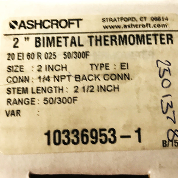 Ashcroft Bimetal Thermometer 20EL60R025 NOS